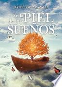 En la piel de los sueños