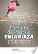 En la Plaza. Plan Escuela de Vacaciones