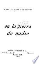 En la tierra de nadie
