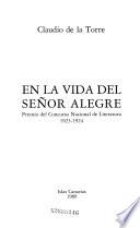 En la vida del senõr Alegre