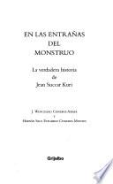En las entranas del monstruo