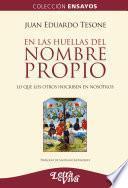 En las huellas del nombre propio