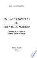 En las trincheras del frente de Madrid