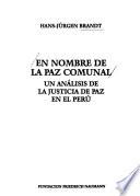 En nombre de la paz comunal
