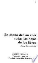 En otoño debían caer todas las hojas de los libros