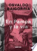 En Pampa y la vía