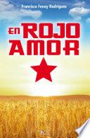 En Rojo Amor