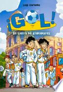 En tierra de gladiadores (Serie ¡Gol! 11)