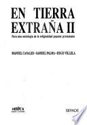 En tierra extraña II