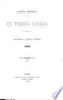 En tierra yankee, notas á todo vapor