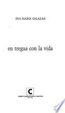 En tregua con la vida