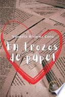 En trozos de papel