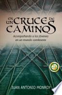 En un cruce de caminos