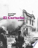 En un lugar llamado El Cartucho