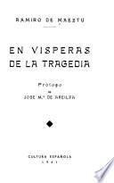 En vísperas de la tragedia