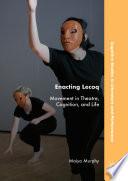 Enacting Lecoq