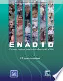 ENADID. Encuesta Nacional de la Dinámica Demográfica 2009. Informe operativo