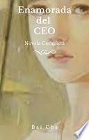 Enamorada del CEO - Completa