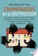 Enamorados de la distracción