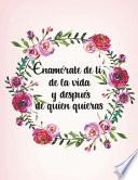Enamorate de Ti, de la Vida y Despues de Quien Quieras