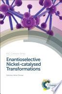 Enantioselective Nickel-catalysed Transformations
