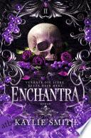Enchantra – Verrate die Liebe, rette dein Herz