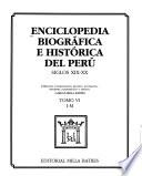 Enciclopedia biográfica e histórica del Perú: I-M