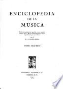 Enciclopedia de la música: Panorama de la música hispanoamericana. La música instrumental. El conjunto musical. El canto