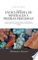 Enciclopedia de minerales y piedras preciosas
