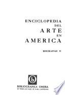 Enciclopedia del arte en América: Biografías