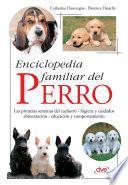 Enciclopedia familiar del perro