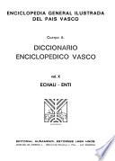 Enciclopedia general ilustrada del País Vasco: Echau-Enti