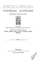 Enciclopedia universal ilustrada europeo-americana ...