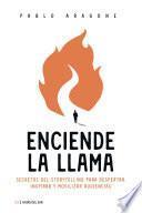 Enciende la llama