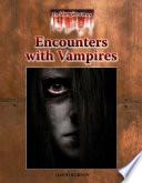 Encounters with Vampires