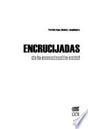 Encrucijadas de la comunicación social
