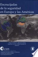Encrucijadas de la seguridad en Europa y las Américas
