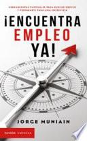 Encuentra Empleo Ya