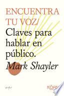 Encuentra tu voz