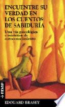 Encuentre Su Verdad En Los Cuentos De Sabiduria