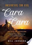 Encuentros con Dios Cara a Cara / Meeting God Face to Face
