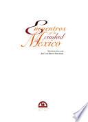 Encuentros en la ciudad de México