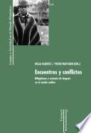 Encuentros y conflictos