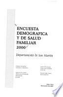 Encuesta demográfica y de salud familiar 2000: Departamento de San Martín