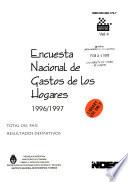 Encuesta nacional de gastos de los hogares, 1996/97: Total del país, resultados provisorios