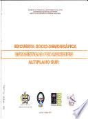 Encuesta socio-demográfica: Altiplano Sur