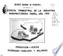 Encuestas trimestrales de la industria manufacturera fabril