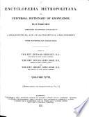 Encyclopaedia Metropolitana; Or, Universal Dictionary of Knowledge, on an Original Plan ... with ... Engravings: Miscellaneous and lexicographical