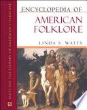 Encyclopedia of American Folklore