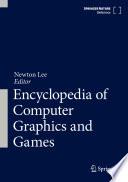 Encyclopedia of Computer Graphics and Games